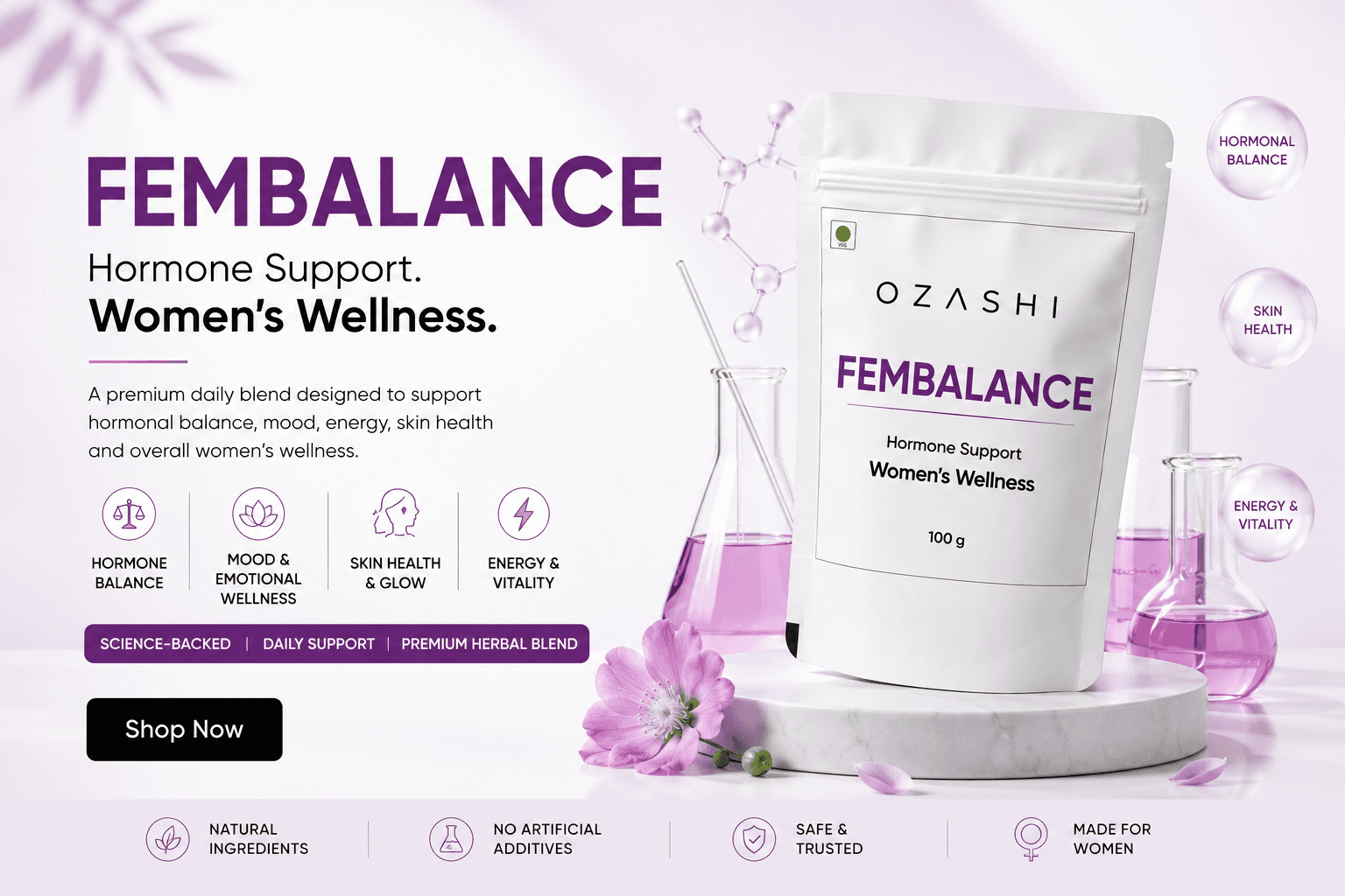 Fembalance — hormone support for women's wellness. A premium daily blend for hormonal balance, mood, energy and skin health.
